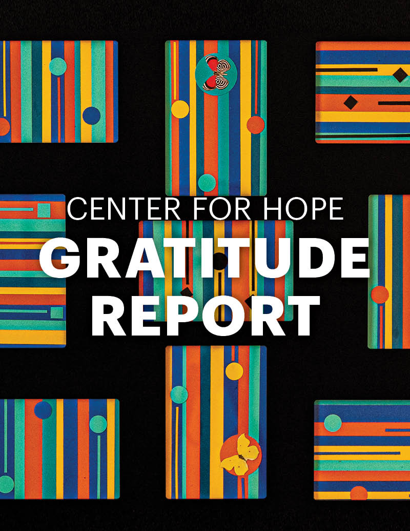 Center For Hope Gratitude Report